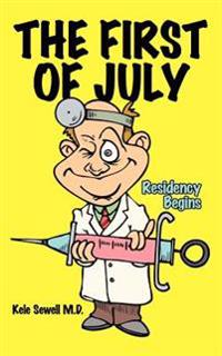 THE First of July