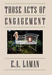Bokomslag för "Those Acts of Engagement"
