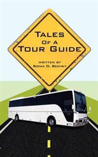 Tales of a Tour Guide