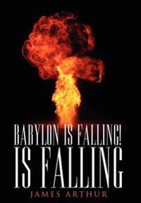 Bokomslag för "Babylon Is Falling! Is Falling"