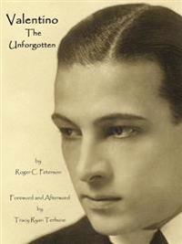 Valentino The Unforgotten