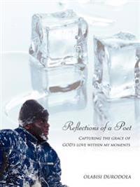 Reflections of A Poet