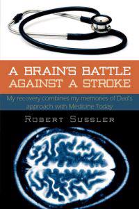A Brain's Battle Against A Stroke