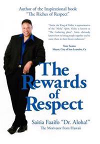 The Rewards of Respect