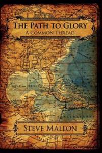 The Path to Glory