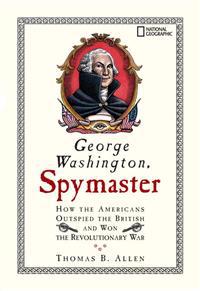 George Washington, Spymaster