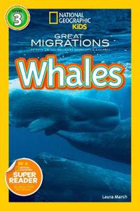 National Geographic Kids Readers: Great Migrations Whales