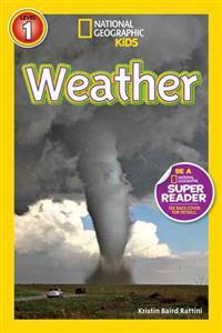 Weather (National Geographic Kids Readers, Level 1)