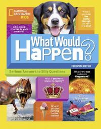 What Would Happen?