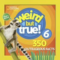 Weird But True! 6