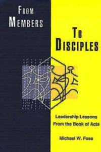 From Members to Disciples