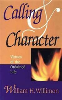 Calling & Character