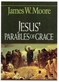 Jesus' Parables of Grace