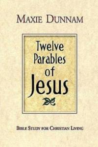 Twelve Parables of Jesus