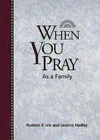 When You Pray As a Family