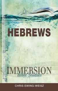 Immersion Bible Studies: Hebrews