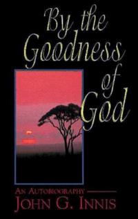 By the Goodness of God