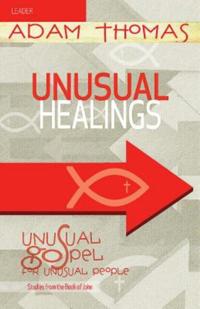 Unusual Gospel for Unusual People