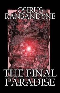Bokomslag för "The Final Paradise"