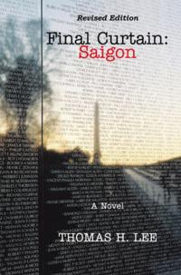 Final Curtain: Saigon