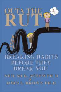 Outa the Rut