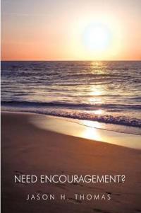 Need Encouragement?
