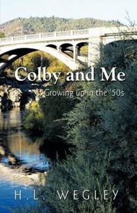 Colby and Me