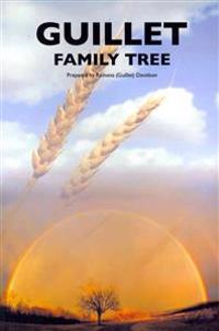 The Guillet Family Tree