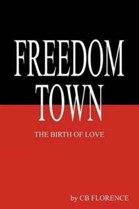 Bokomslag för "Freedom Town"