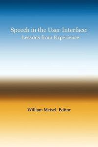 Speech in the User Interface