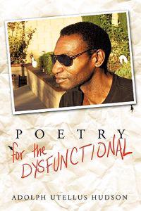Bokomslag för "Poetry for the Dysfunctional"
