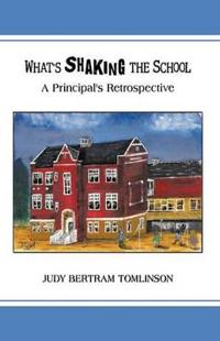 Bokomslag för "What's Shaking The School"