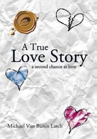 Bokomslag för "A True Love Story"