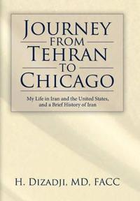 Journey from Tehran to Chicago