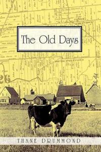 Bokomslag för "The Old Days"