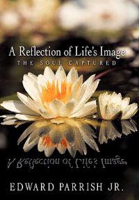 Bokomslag för "A Reflection of Life's Image"