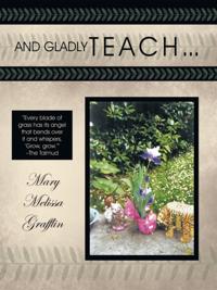And Gladly Teach
