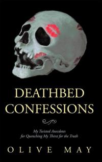 Deathbed Confessions