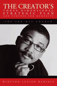 Creator's Three Dimensional Strategic Plan and Purpose for Humanity