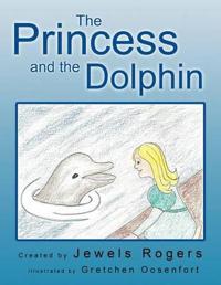 Bokomslag for "The Princess and the Dolphin"
