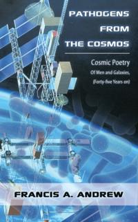 Pathogens from the Cosmos