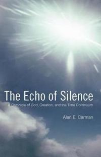 Bokomslag för "The Echo of Silence"