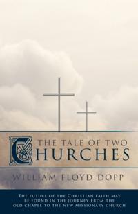 Tale of Two Churches