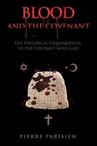 Bokomslag för "Blood and the Covenant"