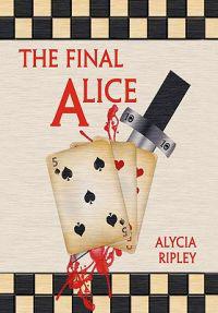 Bokomslag för "The Final Alice"