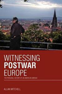 Bokomslag för "Witnessing Postwar Europe"