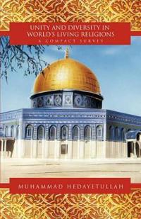 Unity and Diversity in World's Living Religions