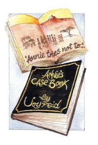 Bokomslag för "Annie Tries Not to and Annie's Case Book"