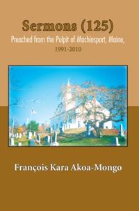 Sermons (125) Preached from the Pulpit of Machiasport, Maine