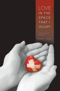 Love in the Space That I Occupy